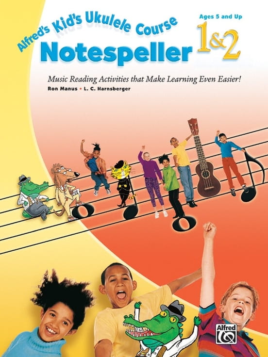 Alfred's Kid's Ukulele Course Notespeller 1 & 2 - Ron Manus, L. C. Harnsberger - zeszyt ćwiczeń do szkoły gry na ukulele