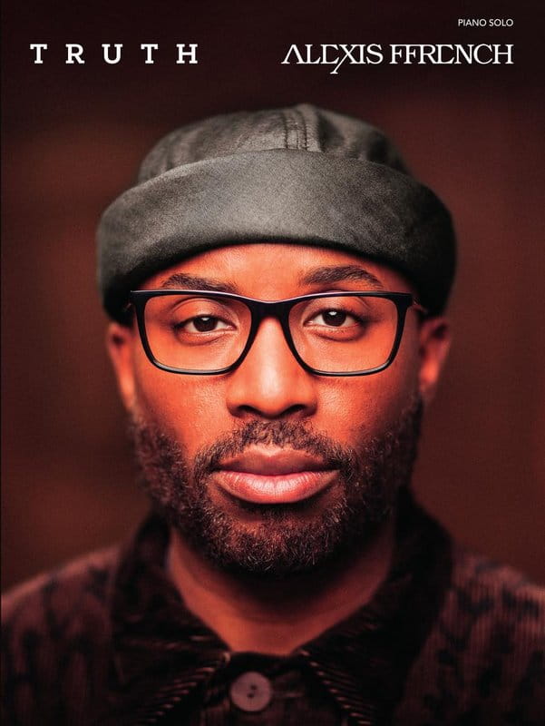 Alexis Ffrench: Truth - nuty na fortepian