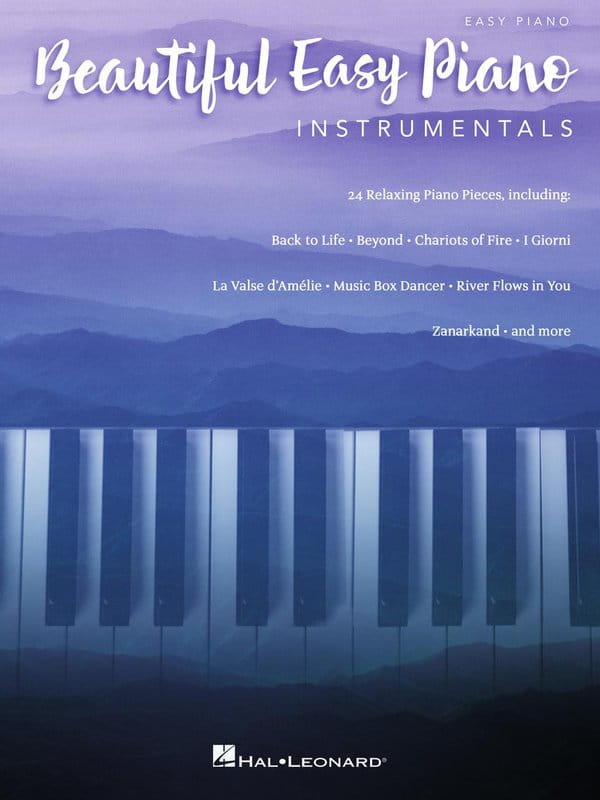Beautiful Easy Piano Instrumentals - 24 relaksujące utwory na pianino w łatwym opracowaniu