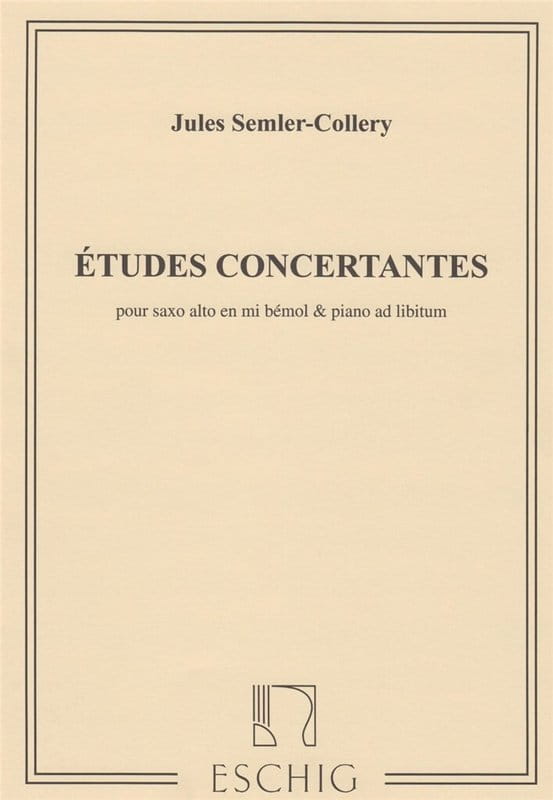 Jules Semler-Collery: Etudes concertantes pour saxo alto en mi bemol & piano ad libitum - nuty na saksofon altowy z fortepianem