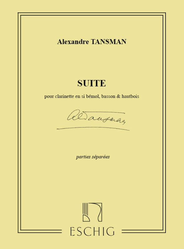 Aleksander Tansman: Suite pour trio d'anches (Set of Parts) - Suita na obój, klarnet i fagot - nuty na trio stroikowe - głosy instrumentalne