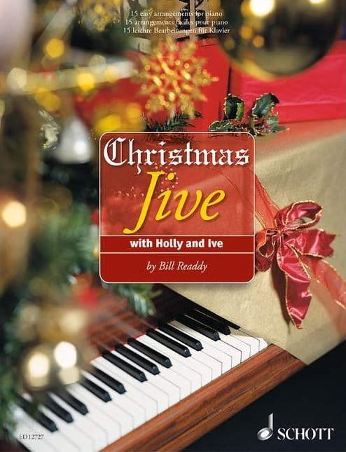 Christmas Jive with Holly and Ive - Bill Readdy - 15 kolęd w łatwych aranżacjach - nuty na fortepian