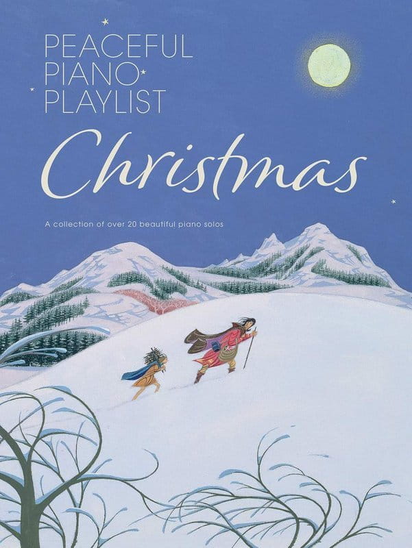 Peaceful Piano Playlist: Christmas - kolędy i tradycyjne piosenki bożonarodzeniowe - nuty na fortepian solo