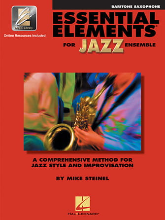 Essential Elements for Jazz Ensemble - E-flat Baritone Saxophone - Mike Steinel - szkoła gry jazzu na saksofon barytonowy (+ audio online)