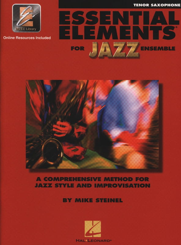 Essential Elements for Jazz Ensemble - B-flat Tenor Saxophone - Mike Steinel - szkoła gry jazzu na saksofon tenorowy (+ audio online)