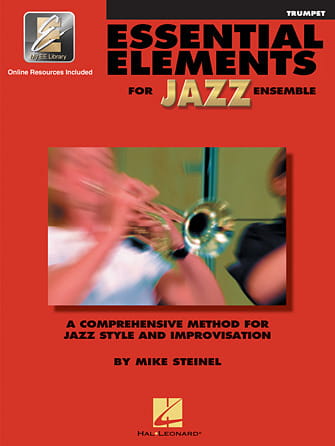 Essential Elements for Jazz Ensemble - B-flat Trumpet - Mike Steinel - szkoła gry jazzu na trąbkę (+ audio online)