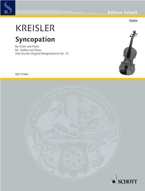 Fritz Kreisler: Syncopation fur Violine und Klavier - nuty na skrzypce i fortepian