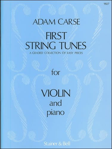Adam Carse: First String Tunes - A Graded Collection of Easy Pieces for Violin and Piano - nuty na skrzypce i fortepian