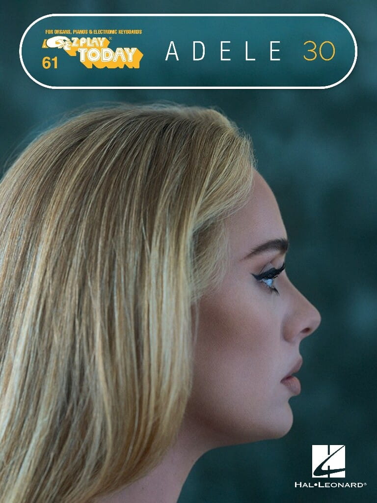 E-Z Play Today Volume 61: Adele 30 - łatwe nuty literowe na keyboard