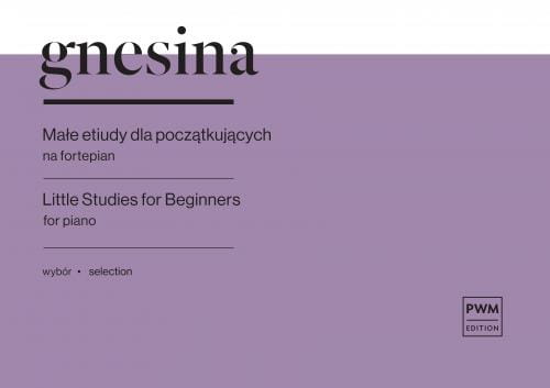 Helena Gnesina: Małe etiudy dla początkujących - nuty na fortepian dla początkujących