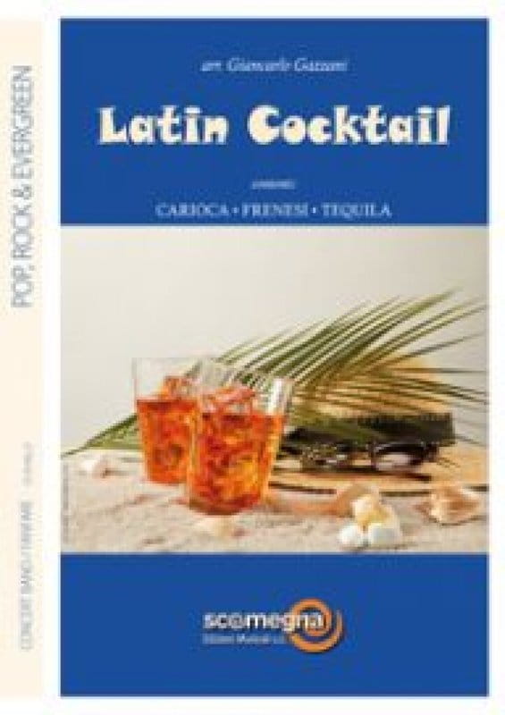 Latin Coctail for Concert Band (Score & Parts) - Giancarlo Gazzani - nuty na orkiestrę dętą
