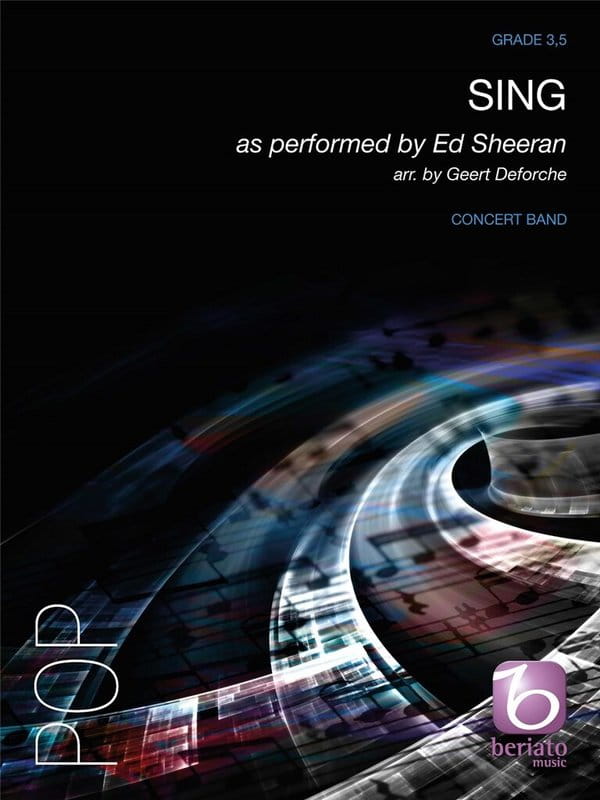 Ed Sheeran: Sing for Concert Band (Score & Parts) - Geert Deforche - nuty na orkiestrę dętą