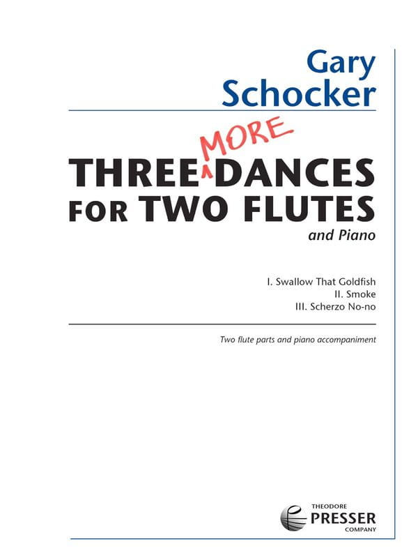 Gary Schocker: Three More Dances for Two Flutes and Piano - nuty na duet fletów poprzecznych z fortepianem