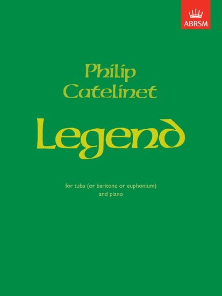 Philip Catelinet: Legend for tuba or baritone or euphonium and piano - utwór recitalowy - nuty na tubę lub baryton lub eufonium z fortepianem