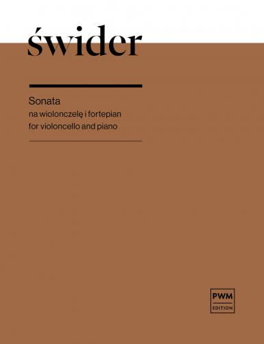 Józef Świder: Sonata na wiolonczelę i fortepian