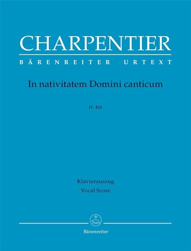 Marc-Antoine Charpentier: In Nativitatem Domini Canticum H 16 - nuty na chór i fortepian