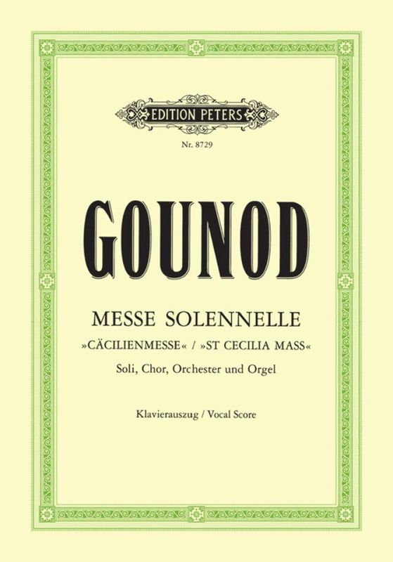 Charles Gounod: Messe Solennelle - St Cecilia Mass - nuty na chór SATB i fortepian