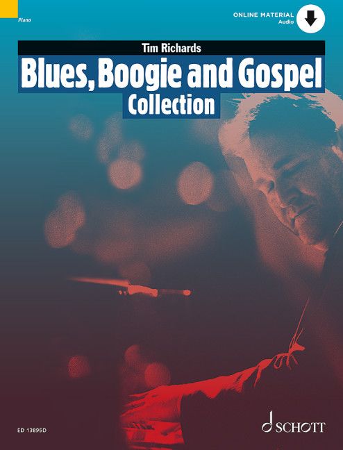 Blues, Boogie and Gospel Collection - Tim Richards - nuty na fortepian (+ audio online)