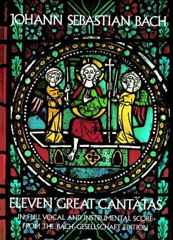 Jan Sebastian Bach: Eleven Great Cantatas in Full Score - 11 największych kantat - partytura