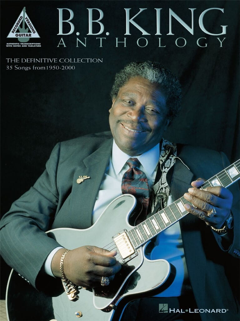 B.B. King: Anthology - nuty i tabulatury na gitarę elektryczną, akordy gitarowe, słowa piosenek (Guitar Recorded Version)