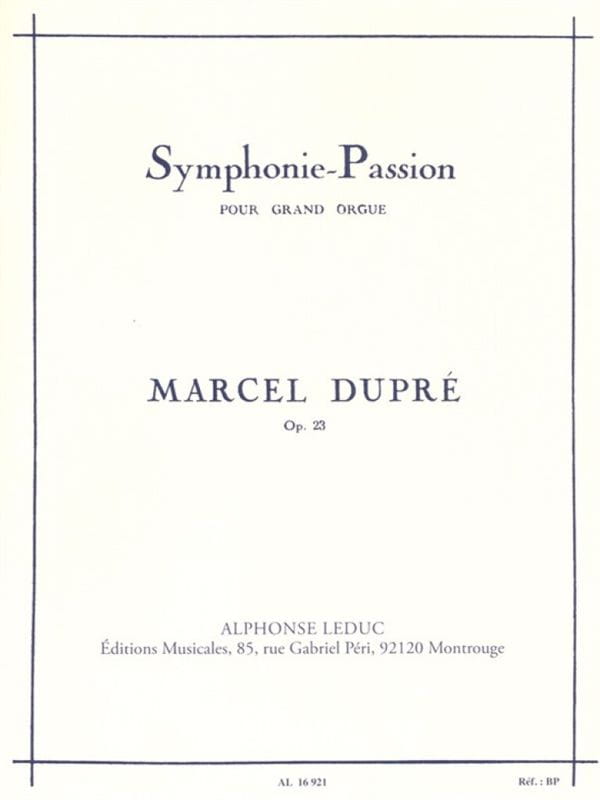 Marcel Dupre: Symphonie-Passion op. 23 pour Orgue - Wielka Symfonia pasyjna - nuty na organy