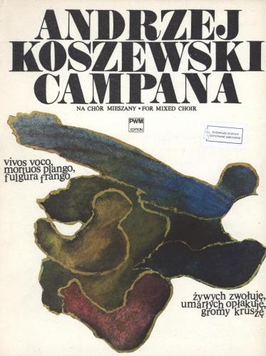 Andrzej Koszewski: Campana na chór mieszany a cappella - partytura studyjna