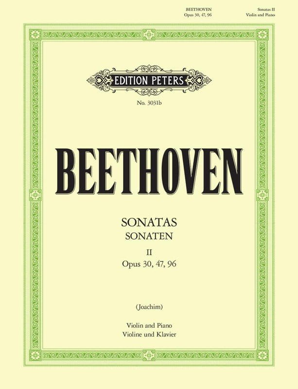 Ludwig van Beethoven: Sonatas for Violin and Piano 2 opp. 30, 47, 96 - sonaty na skrzypce i fortepian