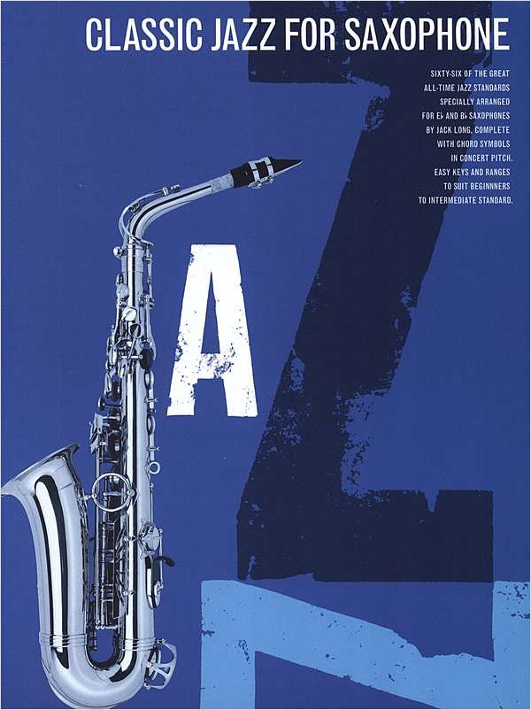 Classic Jazz For Saxophone - nuty na saksofon solo - Jack Long