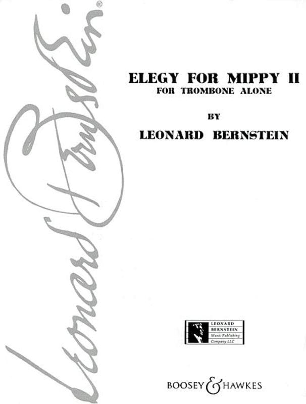 Leonard Bernstein: Elegy for Mippy II for Trombone alone - nuty na puzon solo