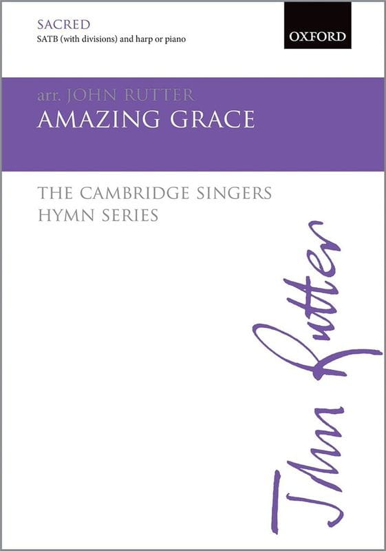 John Rutter: Amazing Grace - nuty na chór mieszany SATB i harfę lub fortepian