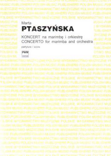 Marta Ptaszyńska: Koncert na marimbę i orkiestrę - partytura