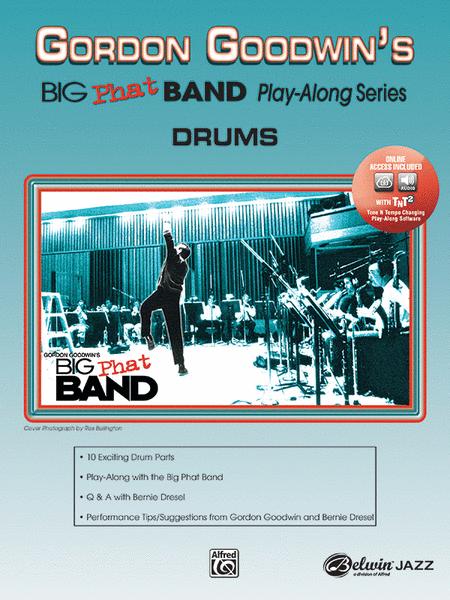 Gordon Goodwin's Big Phat Band Play-Along Series Volume 1: Drums (+ audio online) - nuty na perkusję