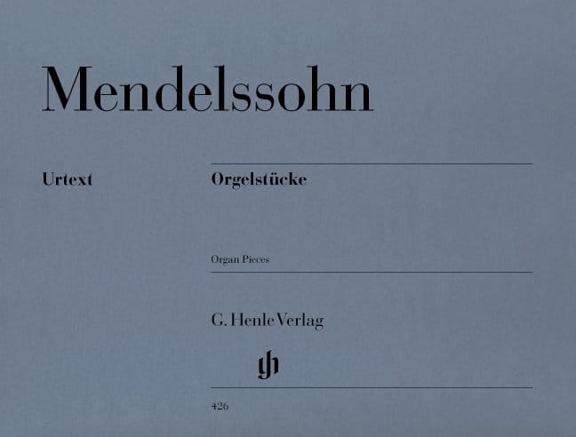 Felix Mendelssohn-Bartholdy: Organ Pieces - Utwory organowe - nuty na organy