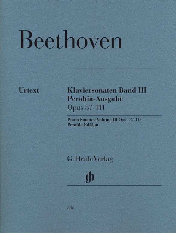 Ludwig van Beethoven: Piano Sonatas Volume III Perahia Edition op. 57 to 111 - Sonaty fortepianowe tom 3 wydanie jubileuszowe 2020 - redakcja Murray P