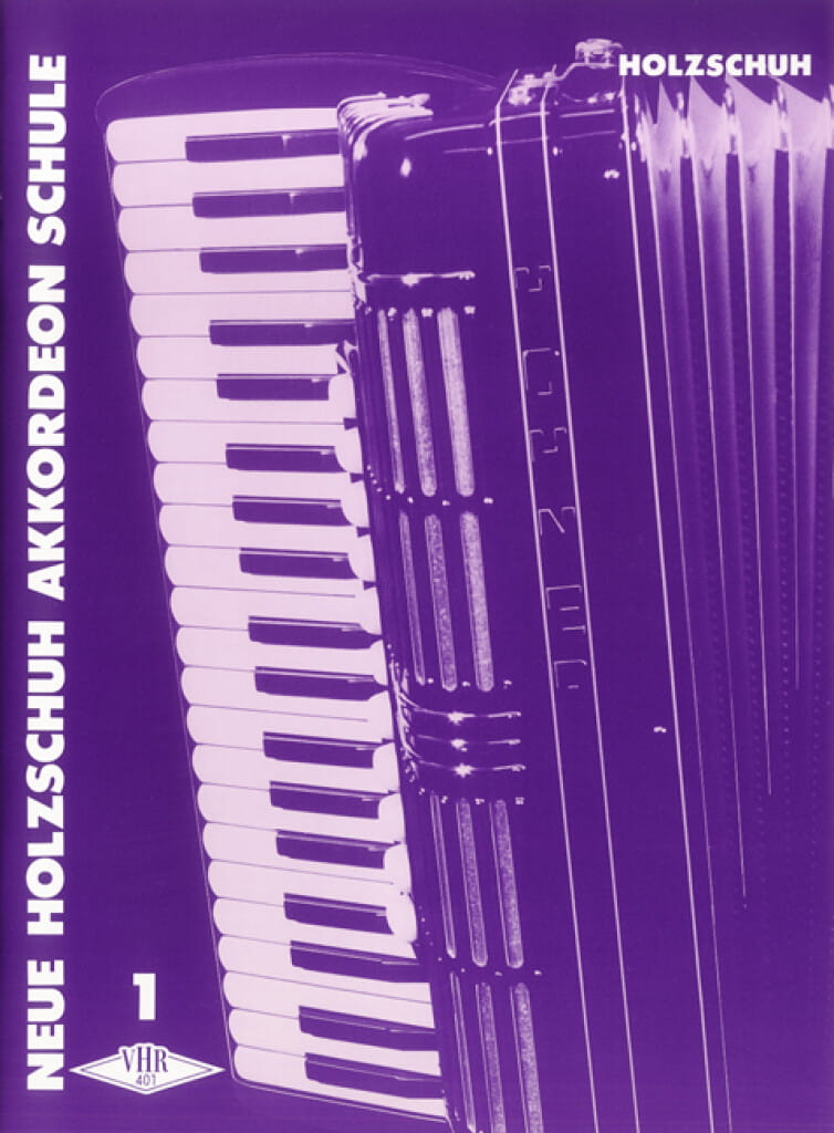Neue Holzschuh Akkordeon Schule 1 - szkoła gry na akordeonie
