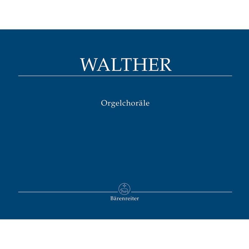 Johann Gottfried Walther: Orgelchorale - chorały organowe - nuty na organy