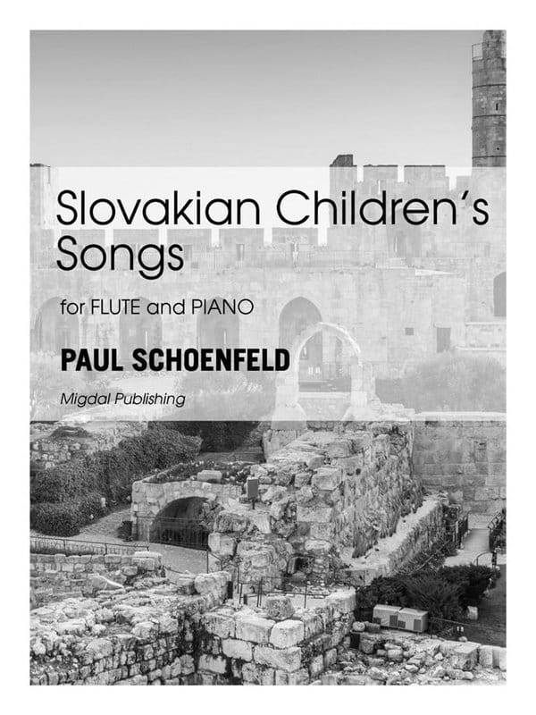 Paul Schoenfeld: Slovakian Children's Songs - nuty na flet poprzeczny i fortepian