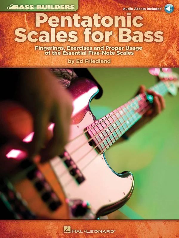 Bass Builders: Pentatonic Scales for Bass - Ed Friedland - skale pentatoniczne na gitarę basową (+ audio online)