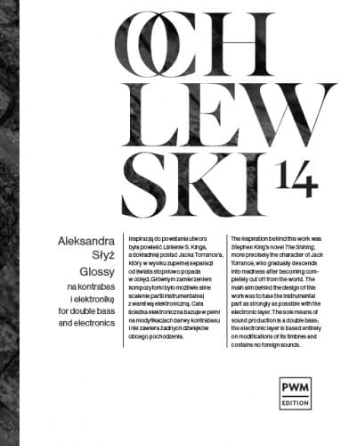 Aleksandra Słyż: Glossy - nuty na kontrabas i elektronikę