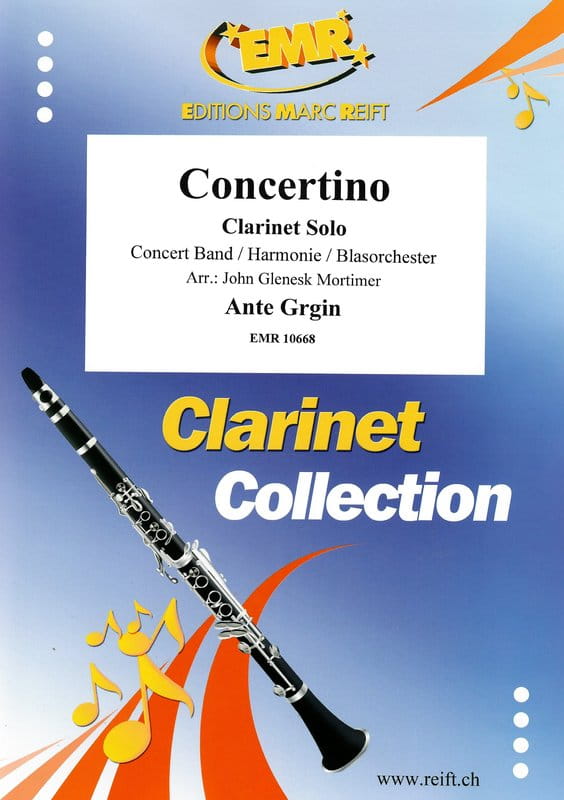 Ante Grgin: Concertino for Clarinet Solo & Concert Band - John Glenesk Mortimer (Score & Parts) - nuty na klarnet i orkiestrę dętą