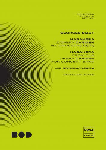 Georges Bizet: Habanera z opery Carmen - partytura - nuty na orkiestrę dętą