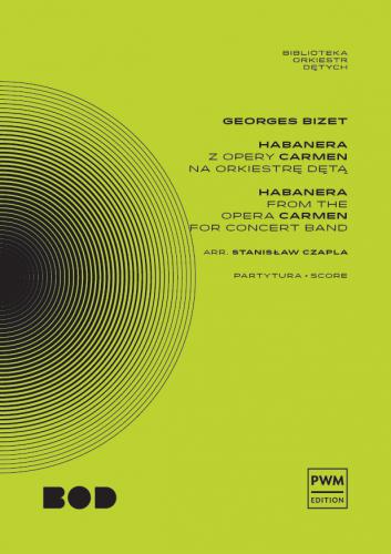 Georges Bizet: Habanera z opery Carmen - wersja koncertowa - nuty na orkiestrę dętą