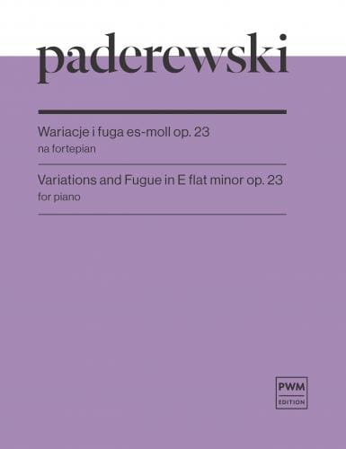 Ignacy Jan Paderewski: Wariacje i fuga es-moll op. 23 - nuty na fortepian