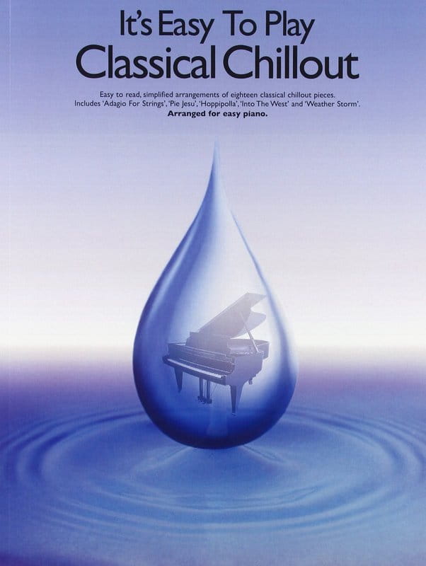 It's Easy To Play Classical Chillout - łatwe nuty na pianino