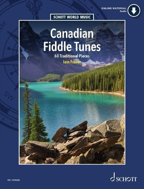 Canadian Fiddle Tunes - 60 tradycyjnych melodii kanadyjskich - Iain Fraser (+ audio online) - nuty na skrzypce