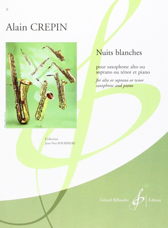 Alain Crepin: Nuits blanches pour saxophone alto ou soprano ou tenor et piano - nuty na saksofon i fortepian