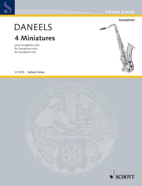 Francois Daneels: 4 Miniatures pour saxophone solo - 4 miniatury - nuty na saksofon