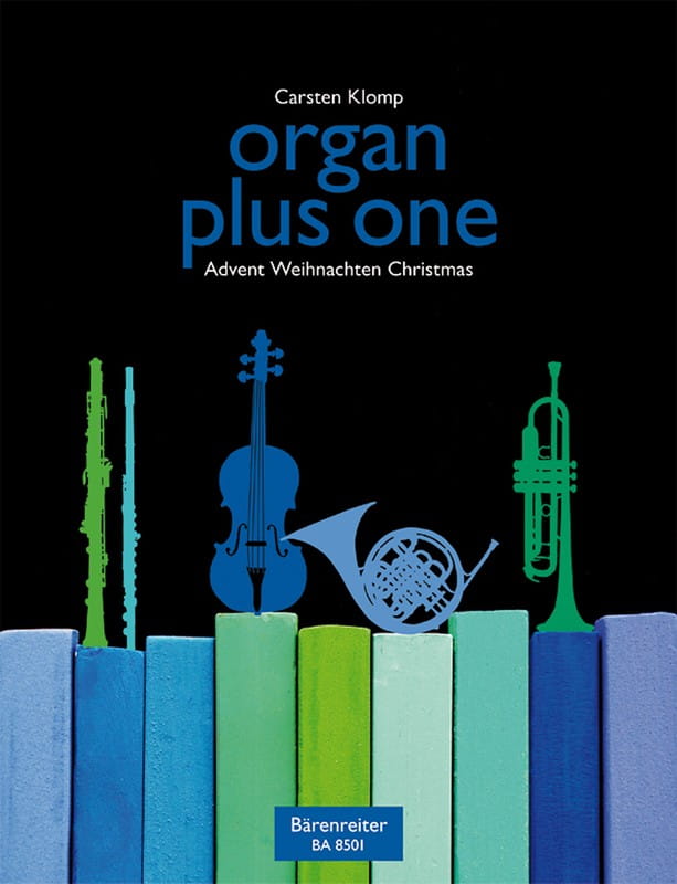 Organ plus one - Advent / Christmas Vol. 1 - nuty na organy plus instrument C, F, B, Es (klucz wiolinowy) - Carsten Klomp