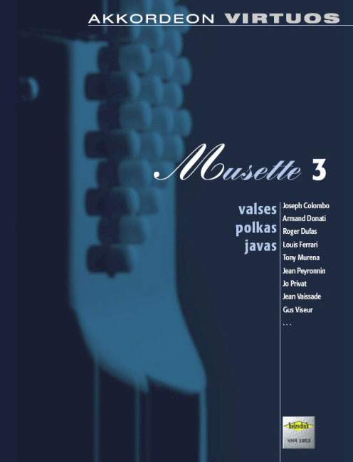 Akkordeon Virtuos: Musette 3 - Valses Polkas Javas - Markus Poecksteiner, Manuela Kloibmüller - nuty na akordeon
