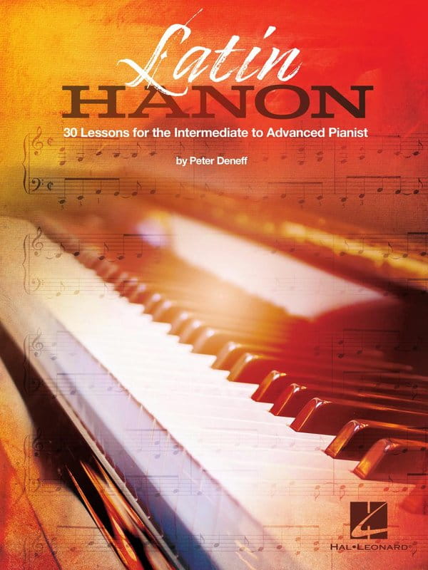 Peter Deneff: Latin Hanon - 30 Lessons for the Intermediate to Advanced Pianist - ćwiczenia dla pianistów - nuty na fortepian